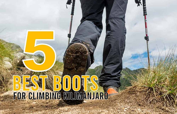 The 5 Best Boots for Climbing Kilimanjaro