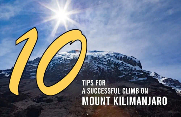 10 Tips for a Successful Climb on Mount Kilimanjaro