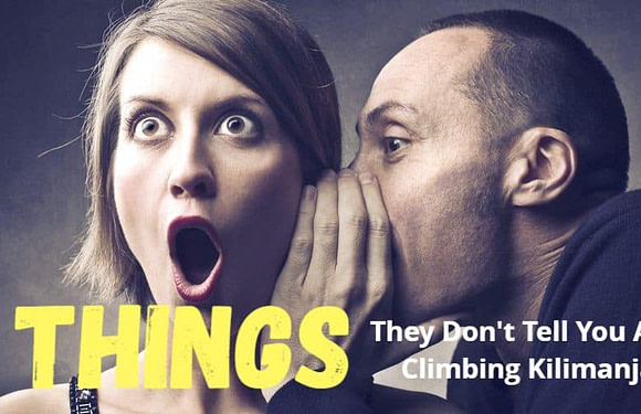 7 Things They Don’t Tell You About Climbing Kilimanjaro