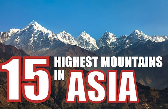 The 15 Highest Mountains in Asia