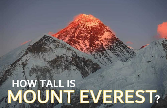 How Tall Is Mount Everest (in Feet, Meters & Miles)?