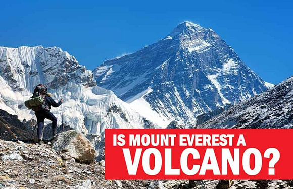 Is Mount Everest a Volcano?