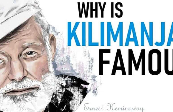 Why is Kilimanjaro Famous?