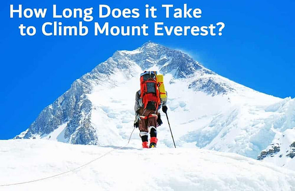 How Long Does It Take to Climb Mount Everest? (Complete Timeline)